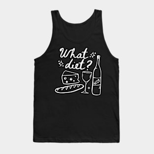 What Diet? Funny Shirt, Funny Crewneck Tank Top